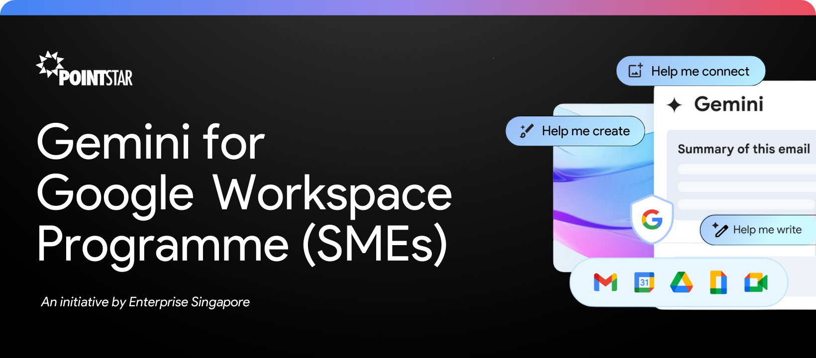 Gemini for Google Workspace Programme (SMEs) - 2025 ver - PointStar  Singapore